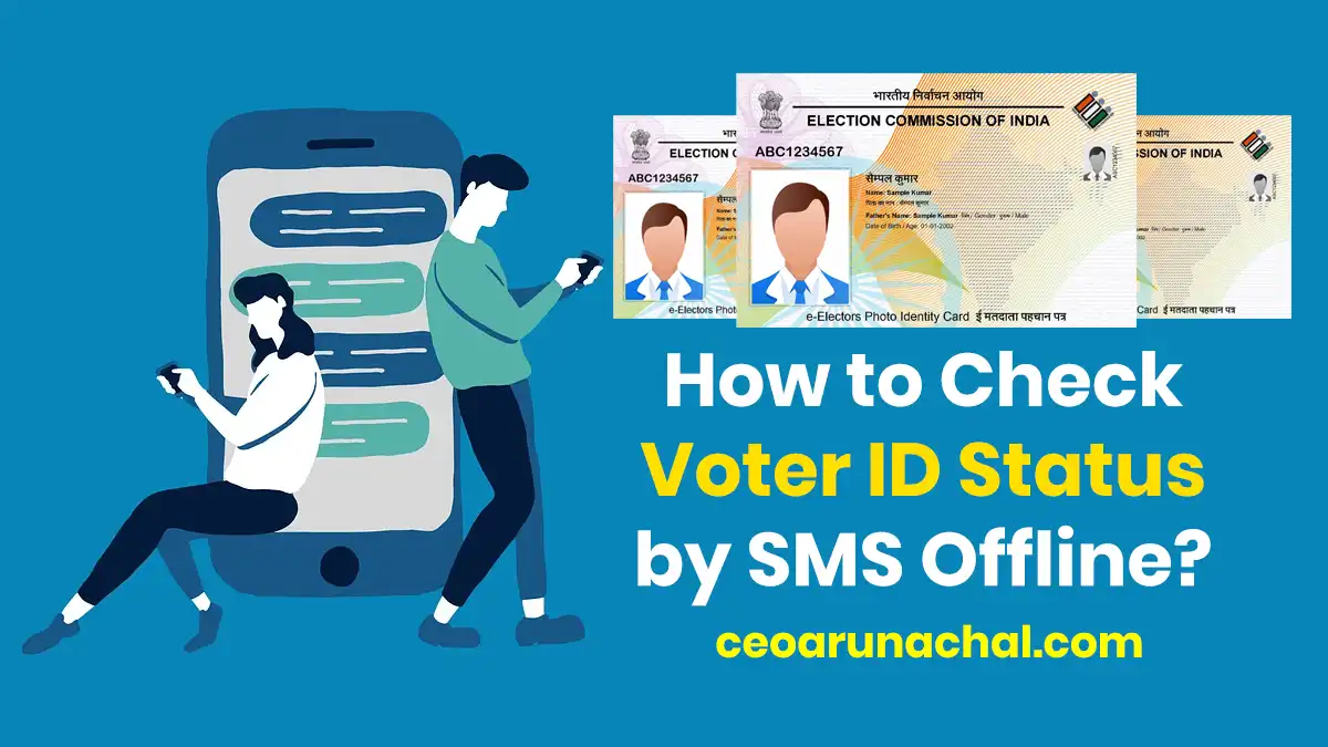 Check Voter ID Status by SMS Offline