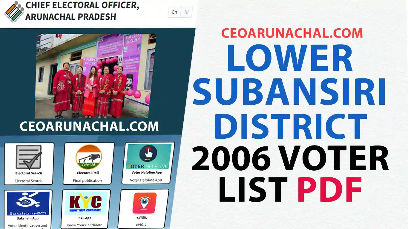 CEO Arunachal Pradesh lower-subansiri-district-2006