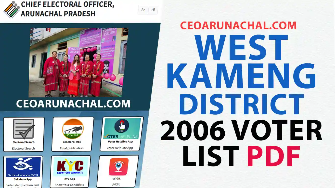 CEO Arunachal Pradesh west-kameng-district-2006